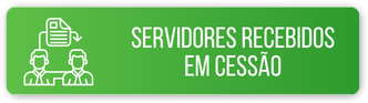 Servidores Recebidos em Cessão.png