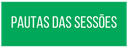 Pautas das Sessões.png