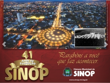 Vereadores parabenizam Sinop pelos seus 41 anos de Fundação